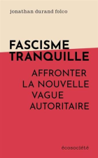 Fascisme tranquille