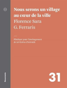 Nous serons un village au cœur de la ville