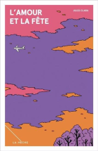 L'amour et la fête